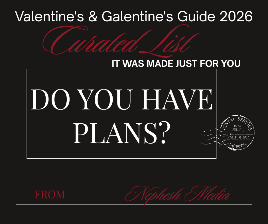 Valentine's & Galentine's Guide 2026
